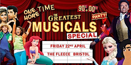 One More Time - 90's & 00's Party presents The Greatest Musicals Special! tickets