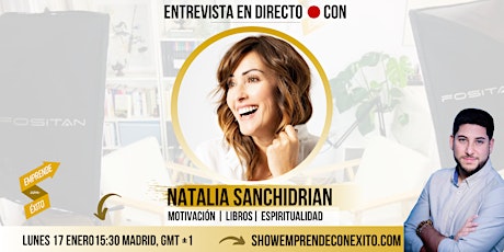 Entrevista en Directo a Natalia Sanchidrian, escritora y conferencista entradas