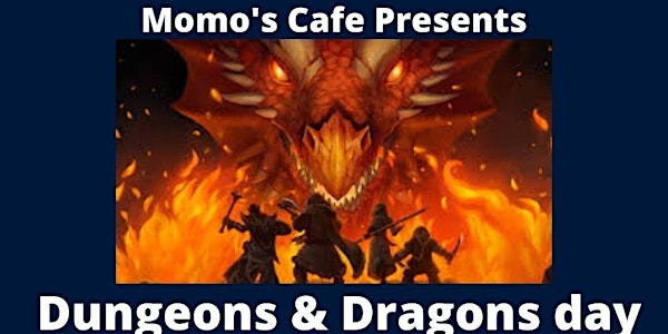 Saturday Dungeons &  Dragons @Momo's Cafe
