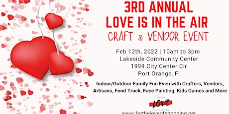 3rd Annual Love is in the Air Craft & Vendor Event tickets