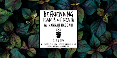 Befriending Plants of Death tickets
