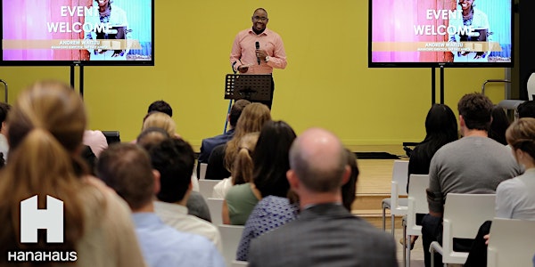 HanaHaus Speaker Series: Exponential Thinking