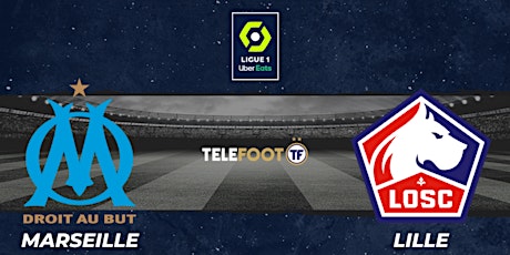 StrEams@.!Marseille Lille E.n Direct Ligue 116 janvier 2022 billets