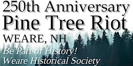 Pine Tree Riot 250th Anniversary Commemoration tickets