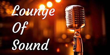 Lounge Of Sound tickets