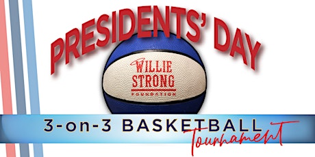 Willie's Presidents' Day 3-on-3 Basketball Tournament tickets