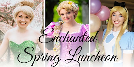 Enchanted Spring Luncheon tickets