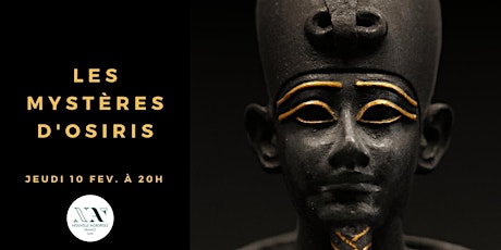 Les mystères d'Osiris - Conférence billets