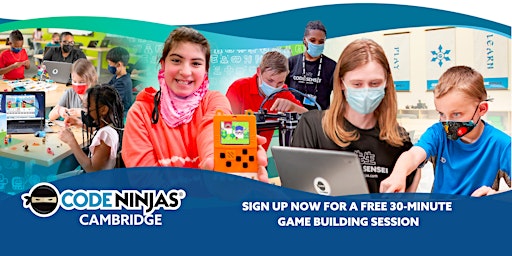 Join us at Code Ninjas Cambridge for a FREE Game Building Taster Session!