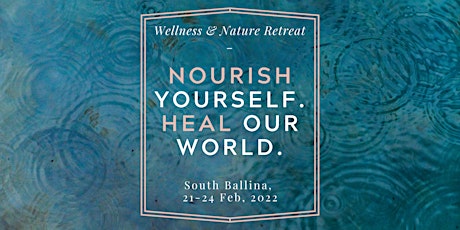 SoulAdvisor 4 Day Retreat: "Nourish Yourself, Heal Our World" | Feb 2022 tickets