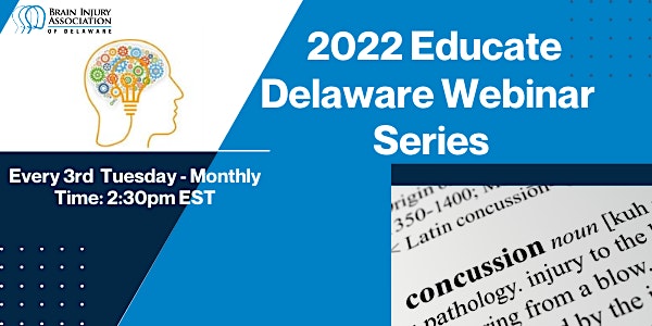 Educate Delaware 2022: An Educational Webinar Series