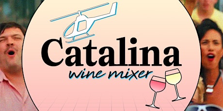 Melbourne's Catalina Wine Mixer tickets