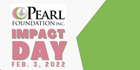 Pearl Foundation IMPACT DAY primary image