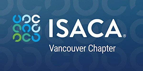 ISACA Vancouver Mentorship - 2022 Virtual Kickoff