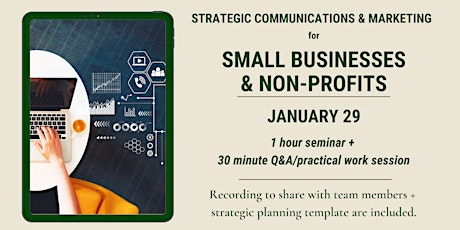 Strategic Communications & Marketing for Small Businesses & Non-Profits 3PM billets