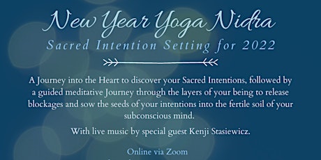 New Year Yoga Nidra: Sacred Intentions for 2022 tickets