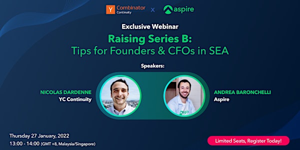 Raising Series B: Tips for Founders & CFOs in SEA