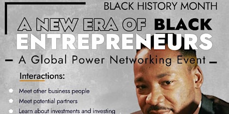 THE NEW ERA OF BLACK ENTREPRENEURS -a global power networking event tickets