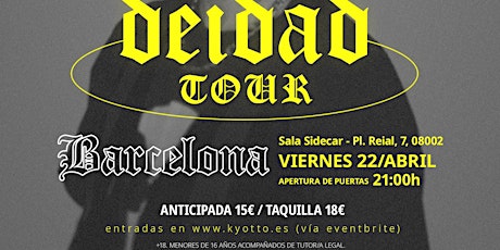 BARCELONA - KYOTTO - DEIDAD TOUR ingressos