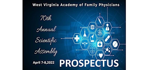 Prospectus - WVAFP 2022 Assembly