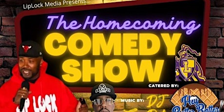 The Homecoming Comedy Show‼️ tickets