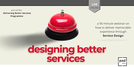 Designing Better Services - A Service Design Primer tickets