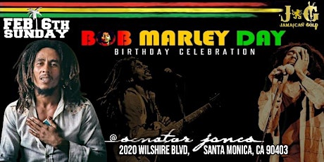Bob Marley 77th Birthday Celebration #BobDayLA tickets