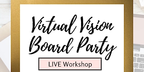 USOW & Friends Virtual Vision Board and Goal Setting Party tickets