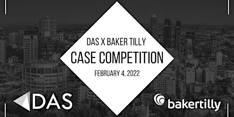 DAS x Bakertilly Case Competition 2022 tickets