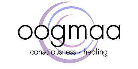 oogmaa Consciousness and Healing primary image