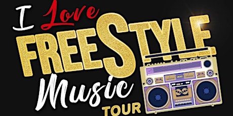 I Love FreeStyle Music Tour - Tampa tickets