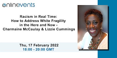 Racism in Real Time: How to Address White Fragility in the Here and Now tickets