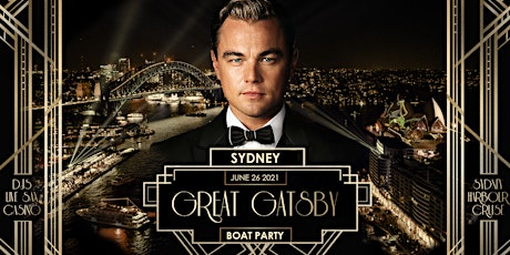 Great Gatsby Boat Party - Sydney Mar 19 tickets