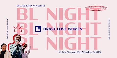 Brave Love: Willingboro, NJ tickets