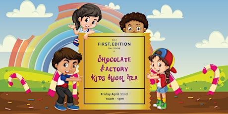 Chocolate Factory Kids High Tea tickets