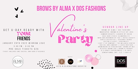 Brows By Alma X DOS Fashions Valentines Party tickets