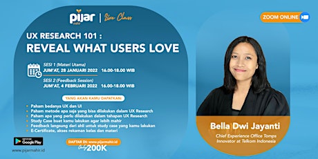 Pijar Mahir Live Class - UX Research 101 : Reveal What Users Love tickets