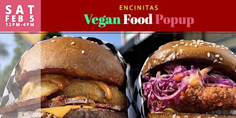 February 5th Encinitas Vegan Food Popup