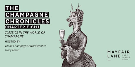 The Champagne Chronicles  Chapter 8 - Classics in the World of Champagne tickets