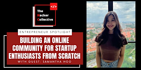 Building An Online Community for Startup Enthusiasts From Scratch tickets