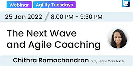 Then Next Wave and Agile Coaching tickets