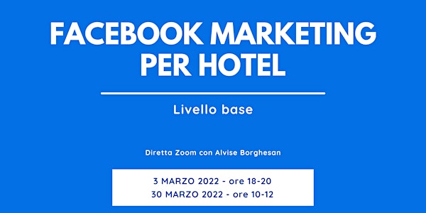 Facebook Marketing per Hotel - Livello Base