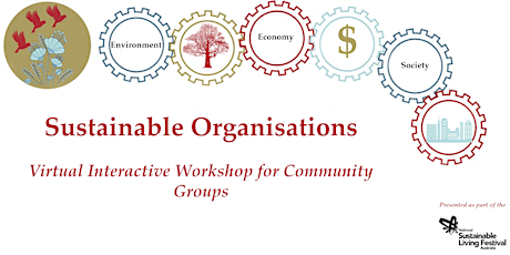 Sustainable Organisations Virtual Interactive Workshop for Community Groups tickets