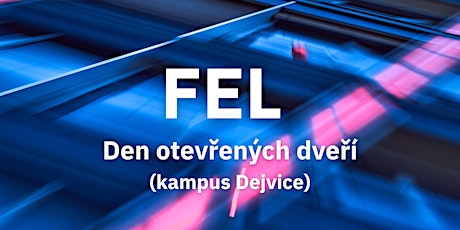 Den otevřených dveří Fakulty elektrotechnické ČVUT v Praze (kampus Dejvice) biglietti