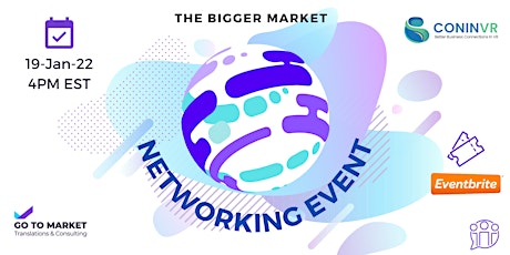 The Bigger Market Networking Event tickets