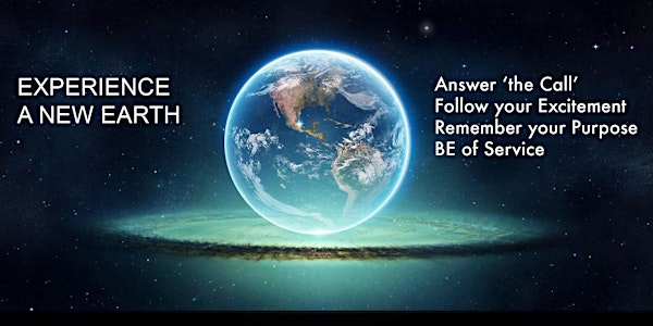 Gateway to a New Earth: How to Answer the Call of your Spirit