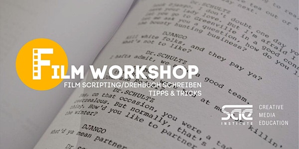 SAE Institute / Workshop - Film Scripting I Drehbuch schreiben - Tipps & Tr