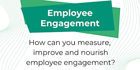 Employee Engagement-How to measure, improve and nourish employee engagement tickets