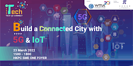 Tech to Connect Seminar | Building a Connected City with 5G and IoT tickets