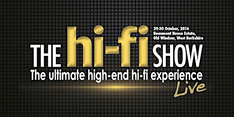 The Hi-Fi Show Live 2016 primary image